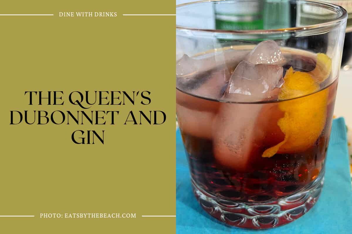 The Queen's Dubonnet And Gin