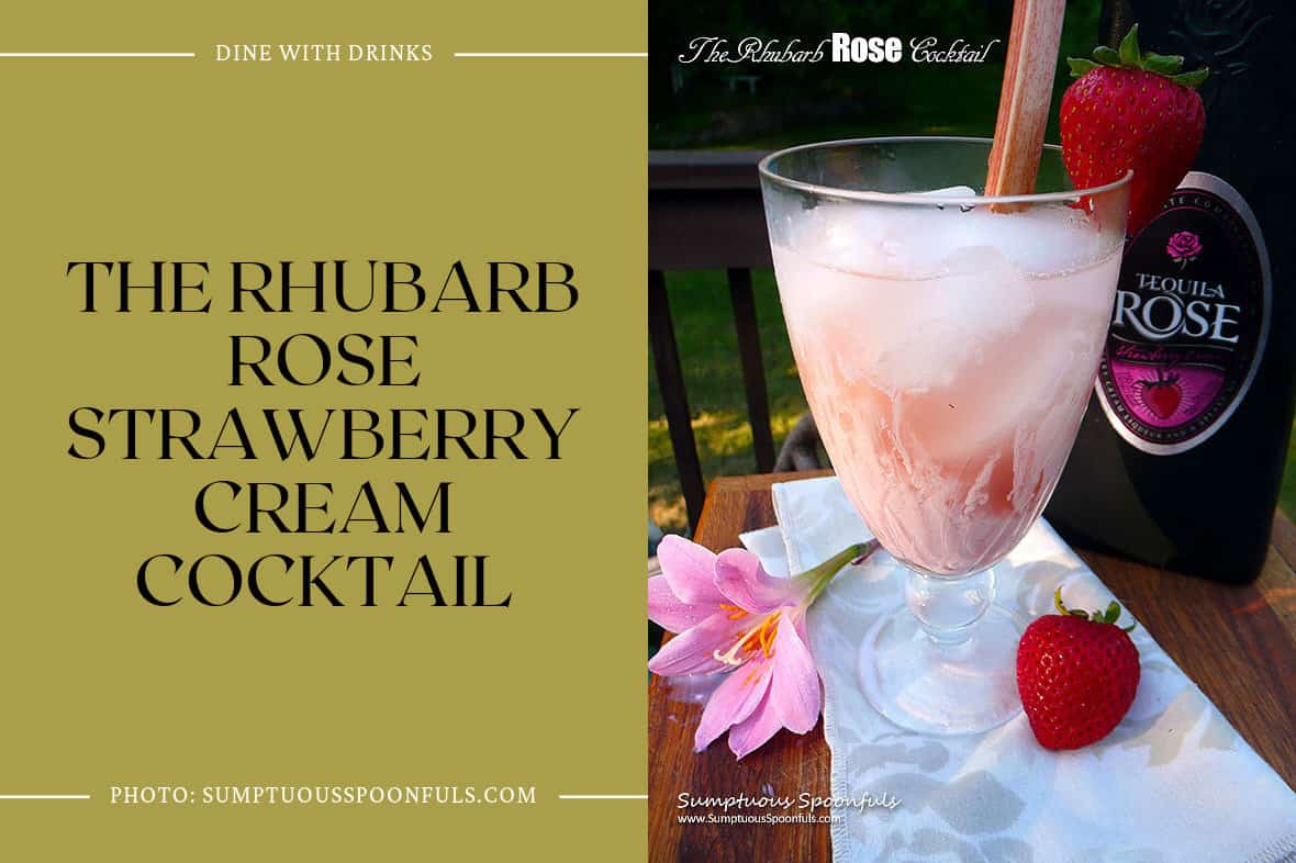 The Rhubarb Rose Strawberry Cream Cocktail