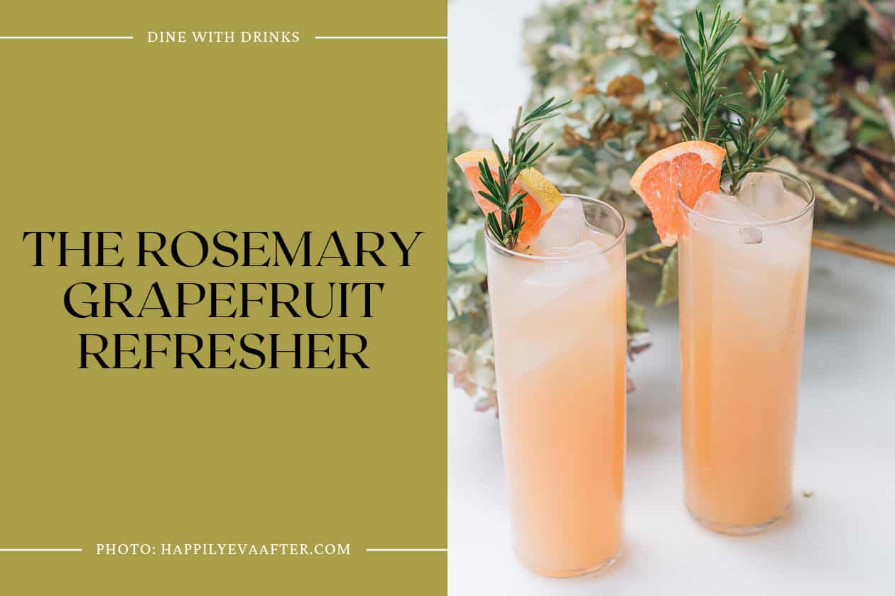 The Rosemary Grapefruit Refresher