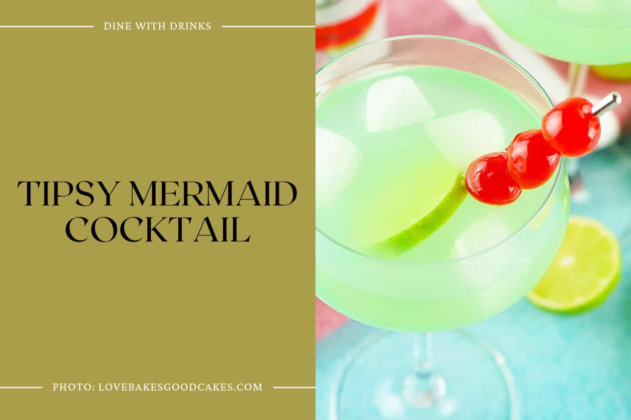 Tipsy Mermaid Cocktail