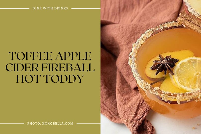 Toffee Apple Cider Fireball Hot Toddy