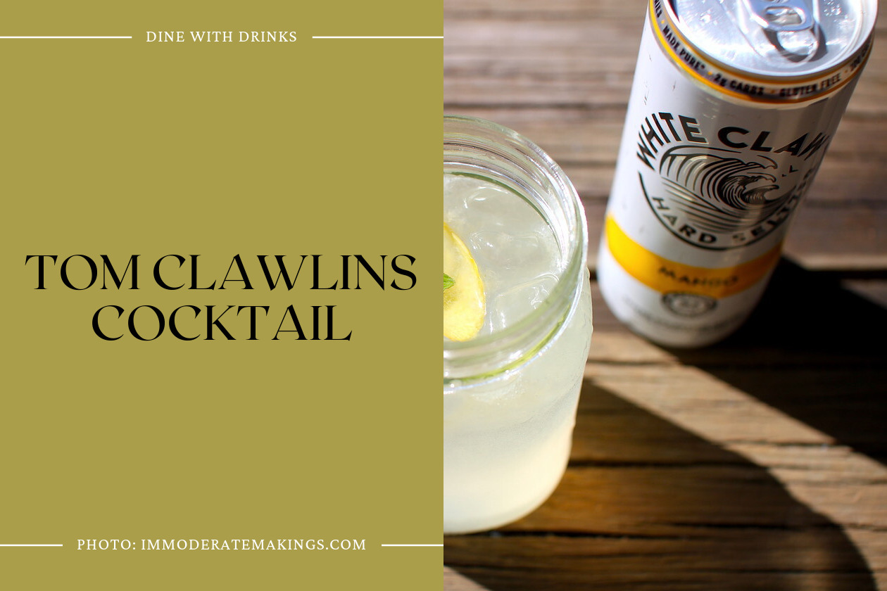 Tom Clawlins Cocktail