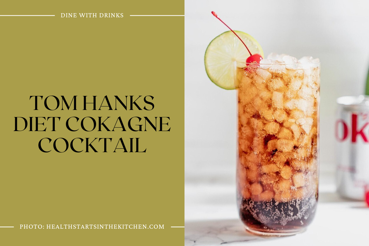 Tom Hanks Diet Cokagne Cocktail