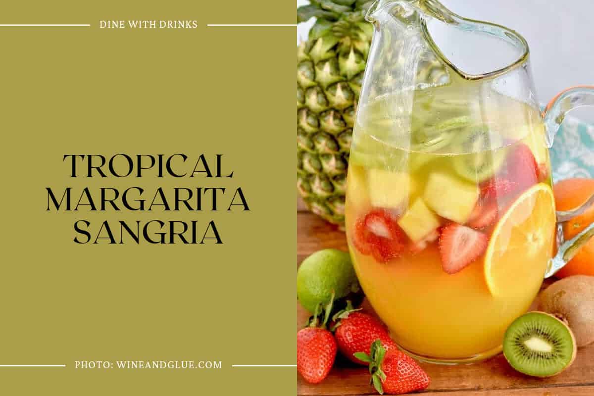 Tropical Margarita Sangria