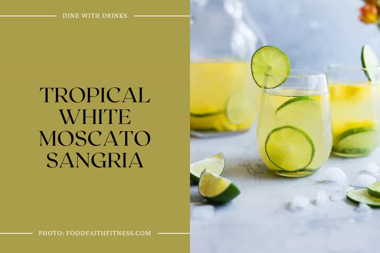 Tropical White Moscato Sangria