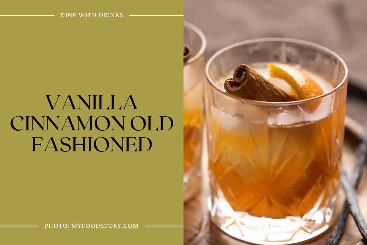 Vanilla Cinnamon Old Fashioned