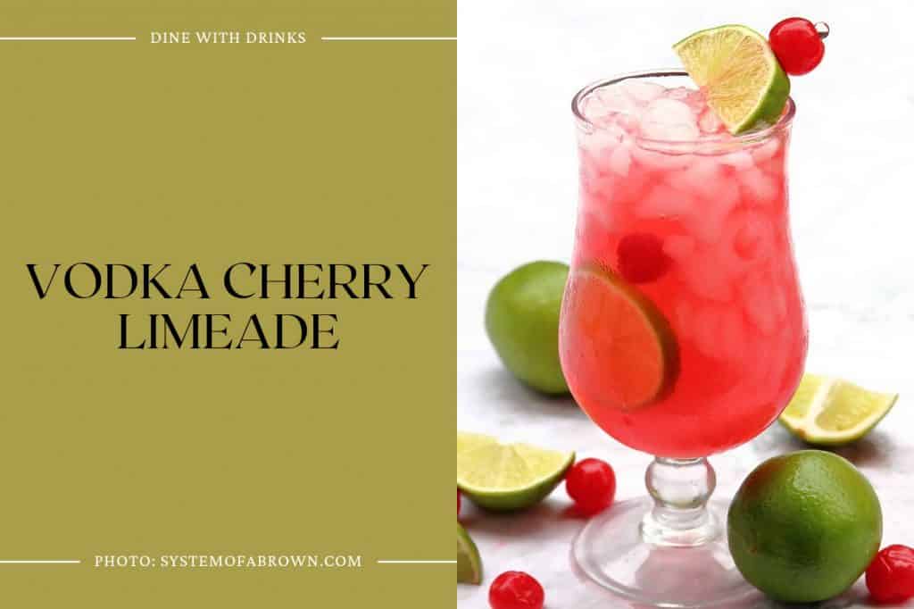 32 Cherry Cocktails To Make Your Taste Buds Swoon DineWithDrinks Vodka Cherry Limeade 2 1024x682