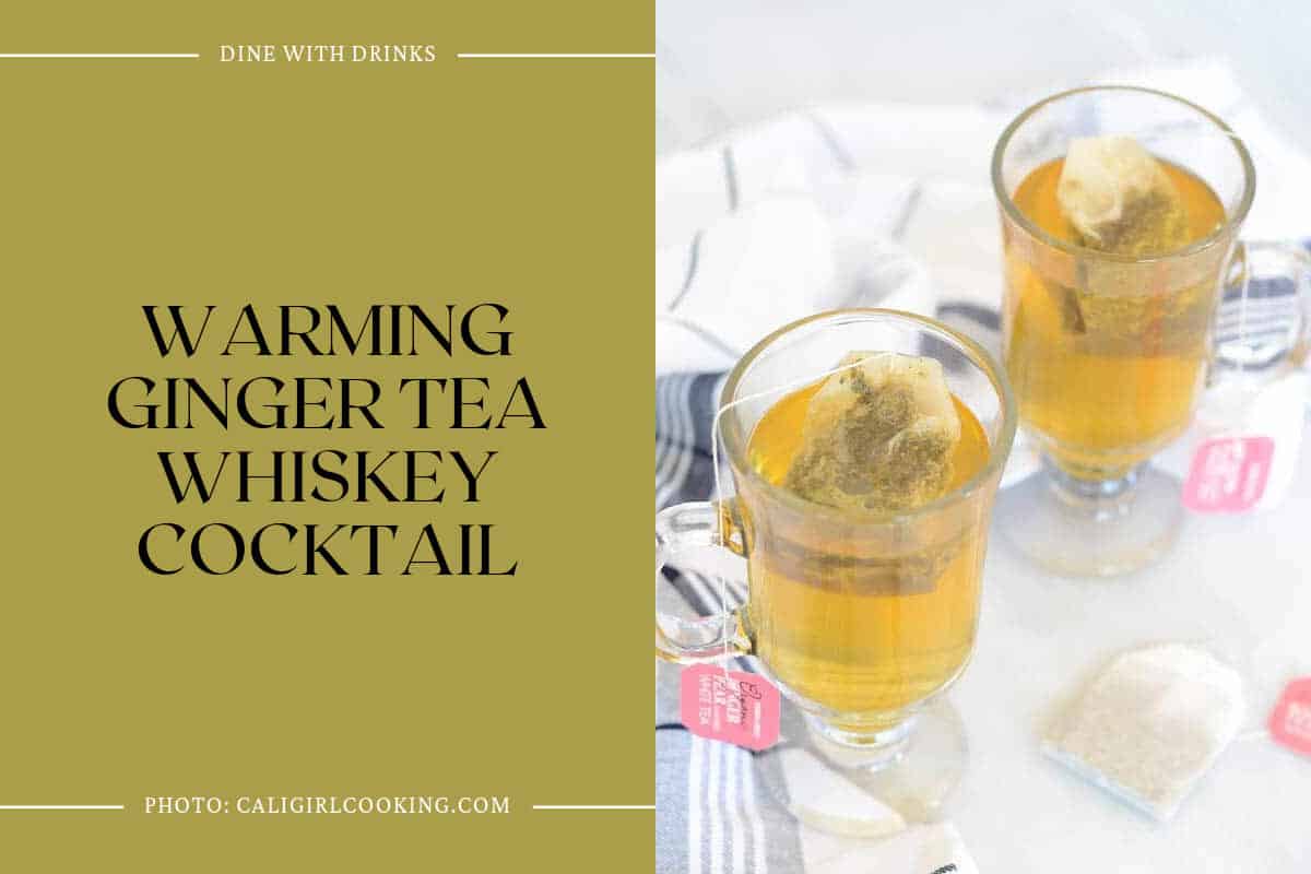 Warming Ginger Tea Whiskey Cocktail