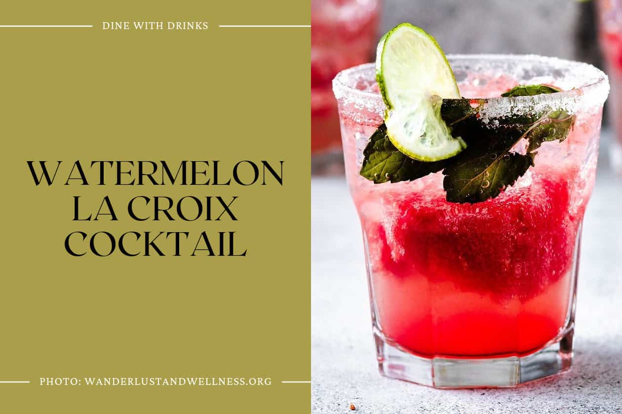 Watermelon La Croix Cocktail