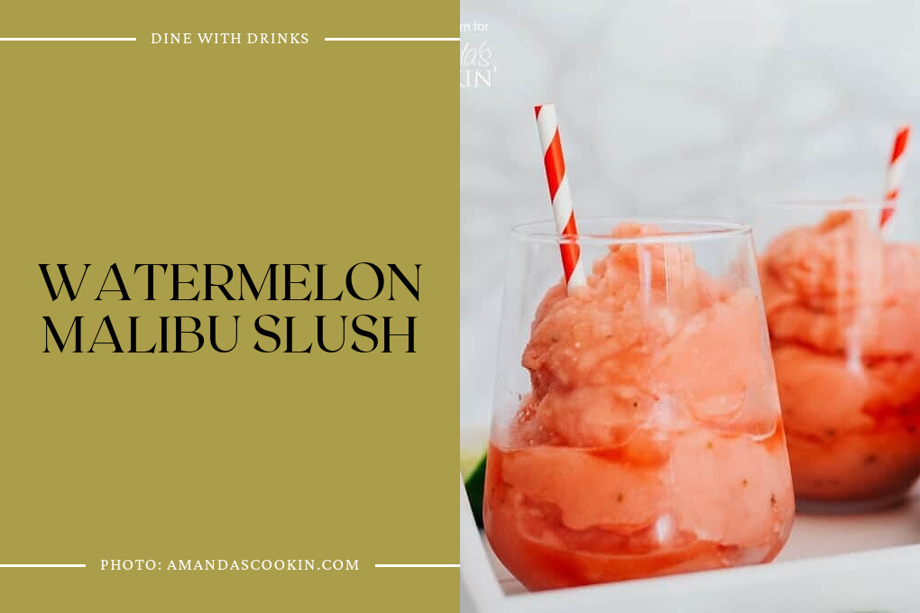 Watermelon Malibu Slush