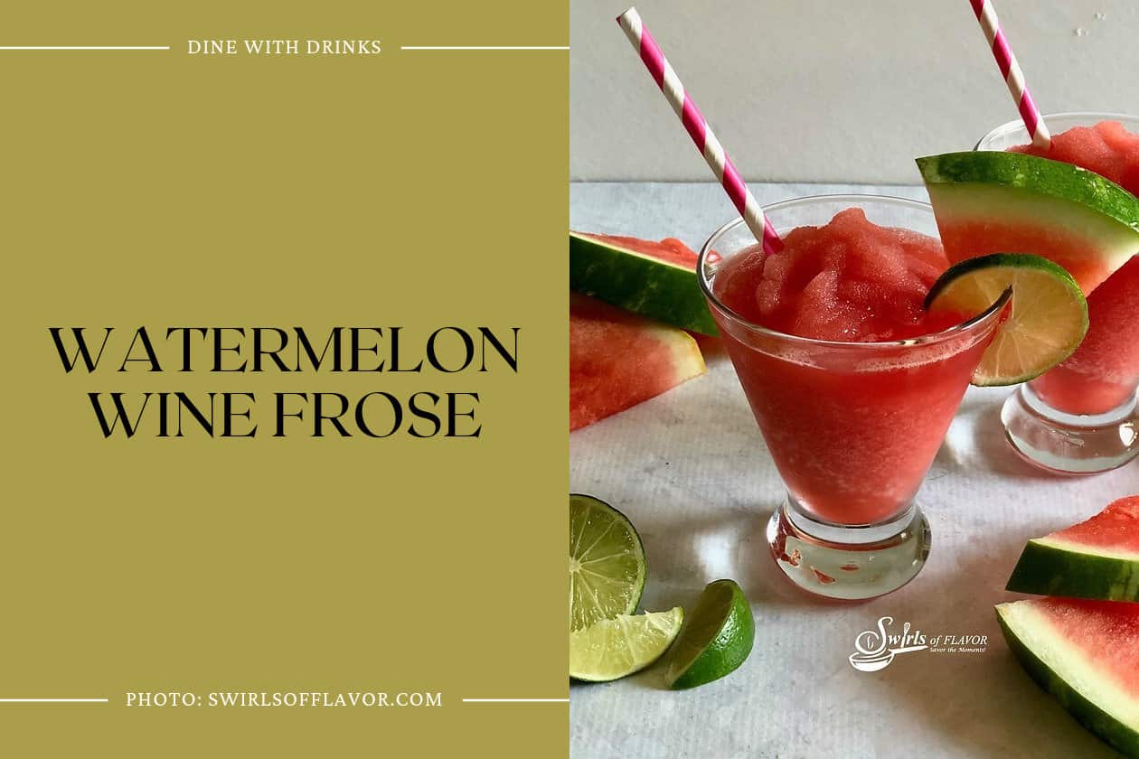Watermelon Wine Frose