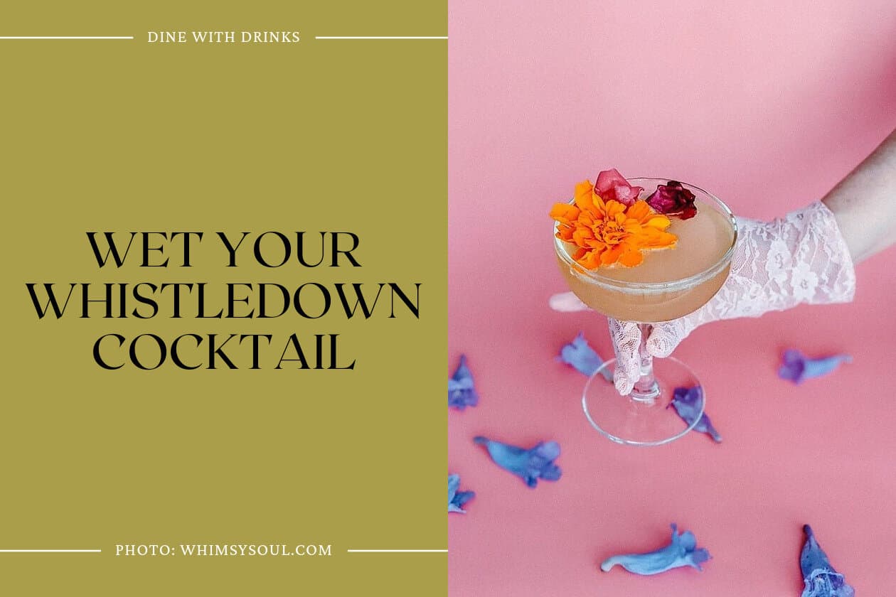 Wet Your Whistledown Cocktail