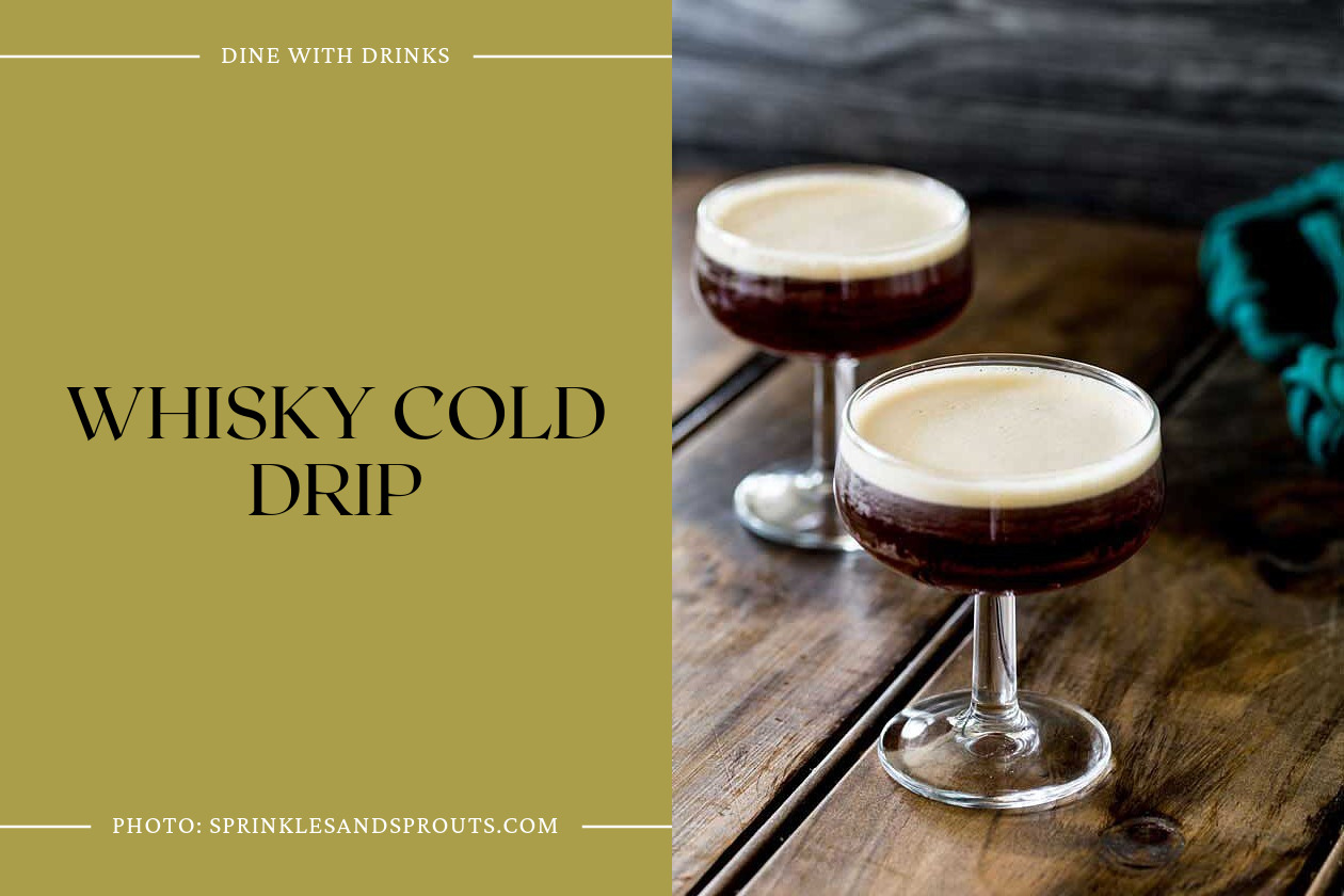 Whisky Cold Drip