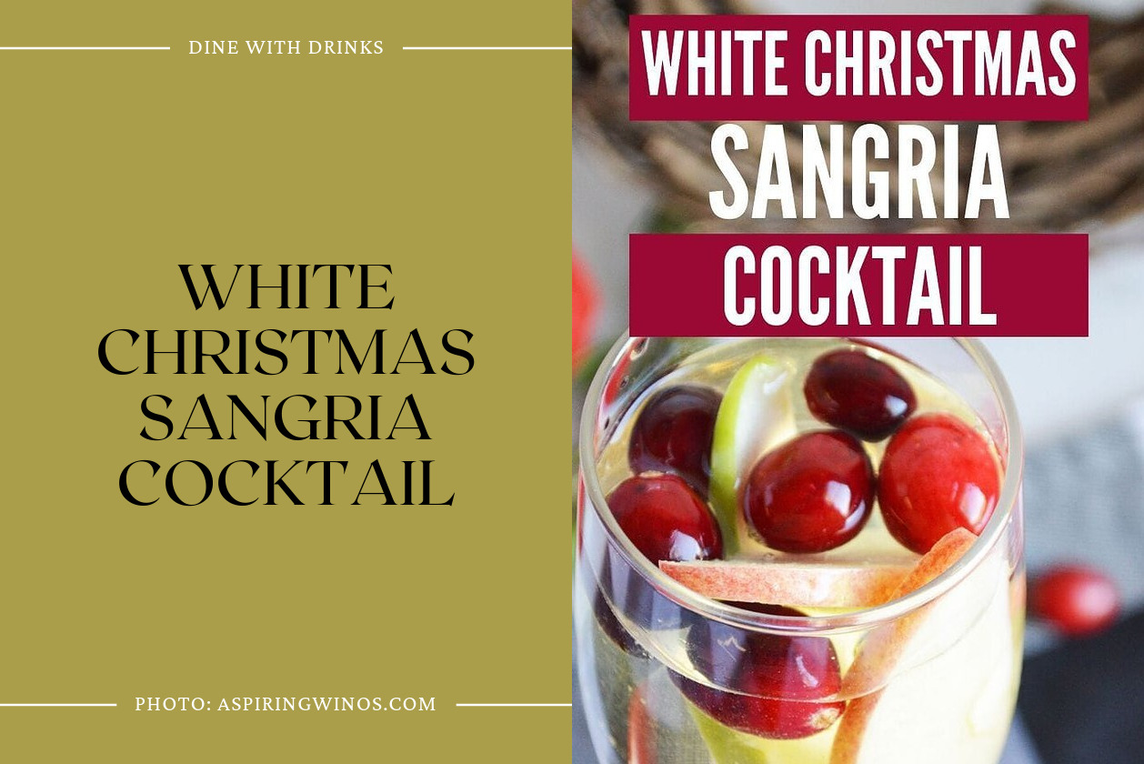White Christmas Sangria Cocktail