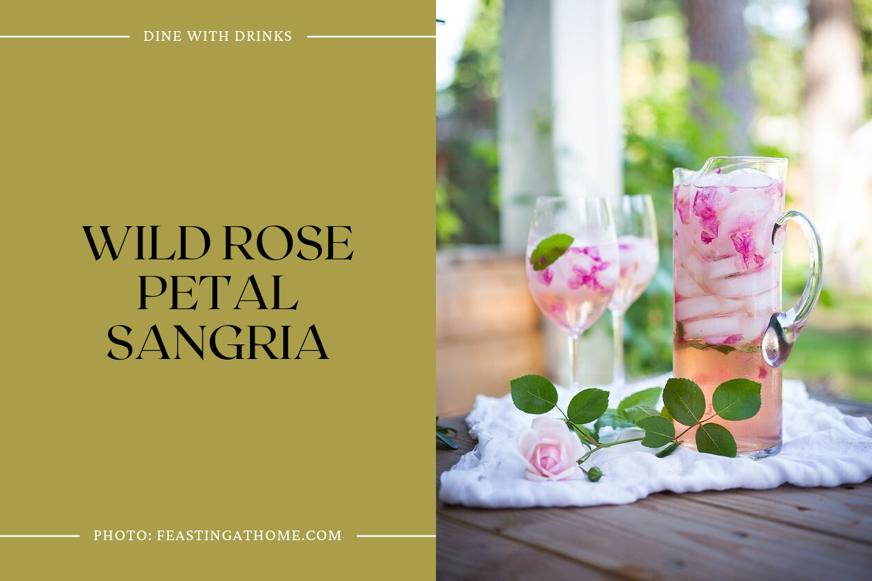 Wild Rose Petal Sangria