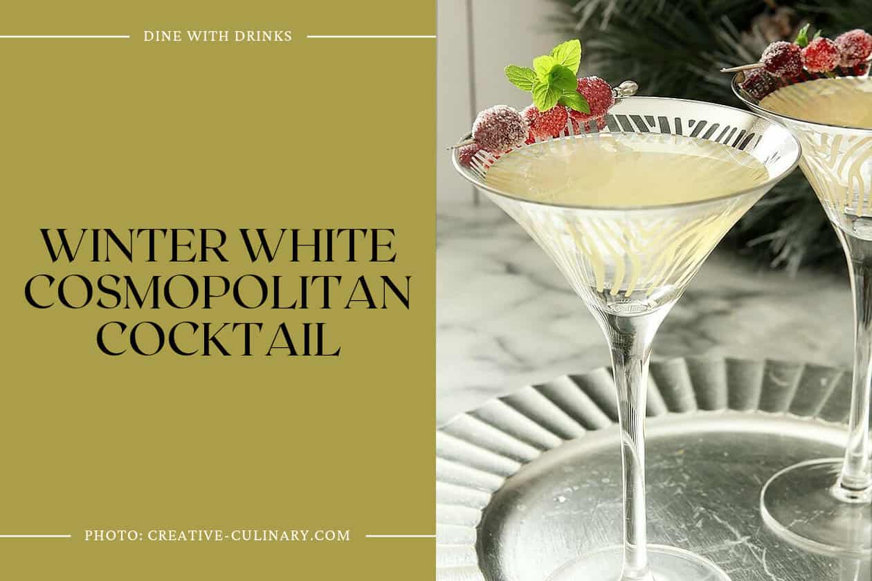 Winter White Cosmopolitan Cocktail