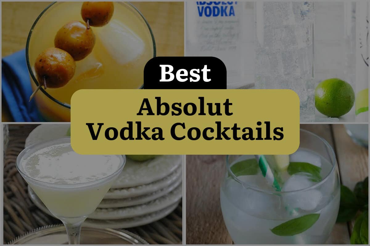 4 Absolut Vodka Cocktails That Will Shake Up Your Night DineWithDrinks