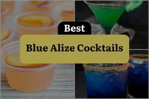 3 Best Blue Alize Cocktails