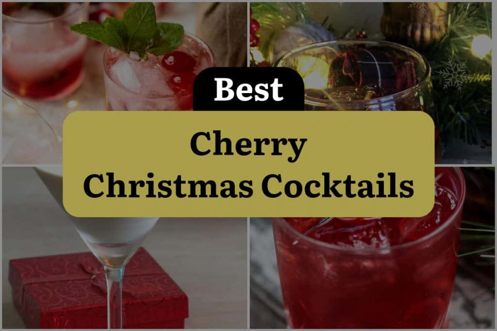 17 Cherry Christmas Cocktails To Jingle Your Bells | DineWithDrinks