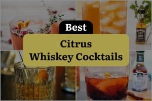 23 Best Citrus Whiskey Cocktails