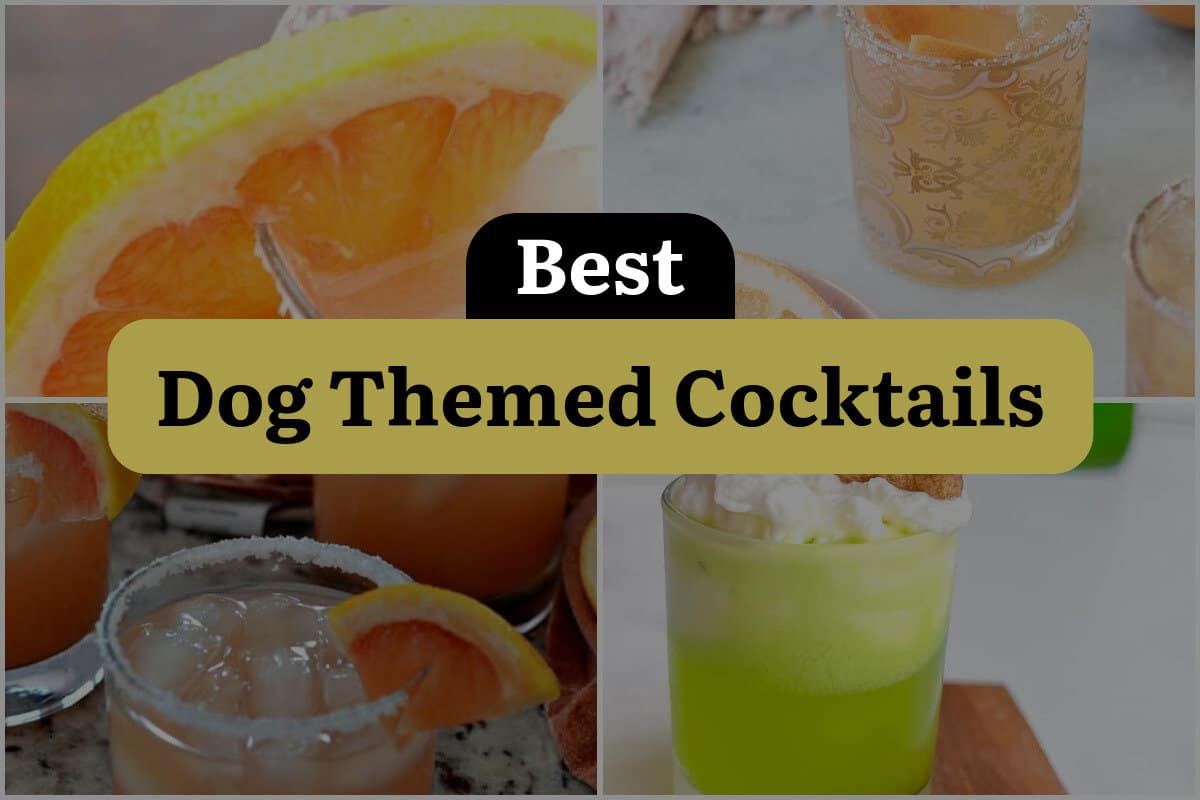 4 Best Dog Themed Cocktails