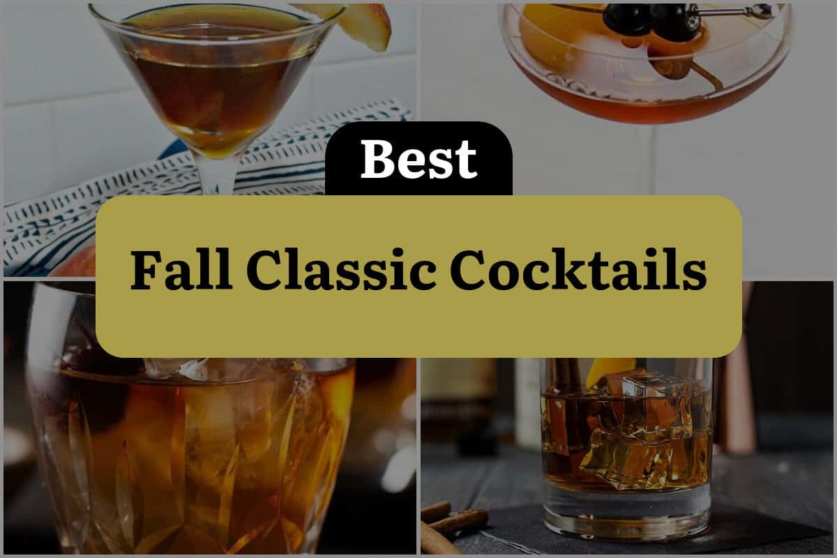 31 Best Fall Classic Cocktails