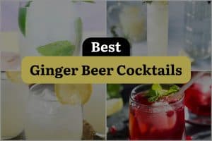 30 Best Ginger Beer Cocktails