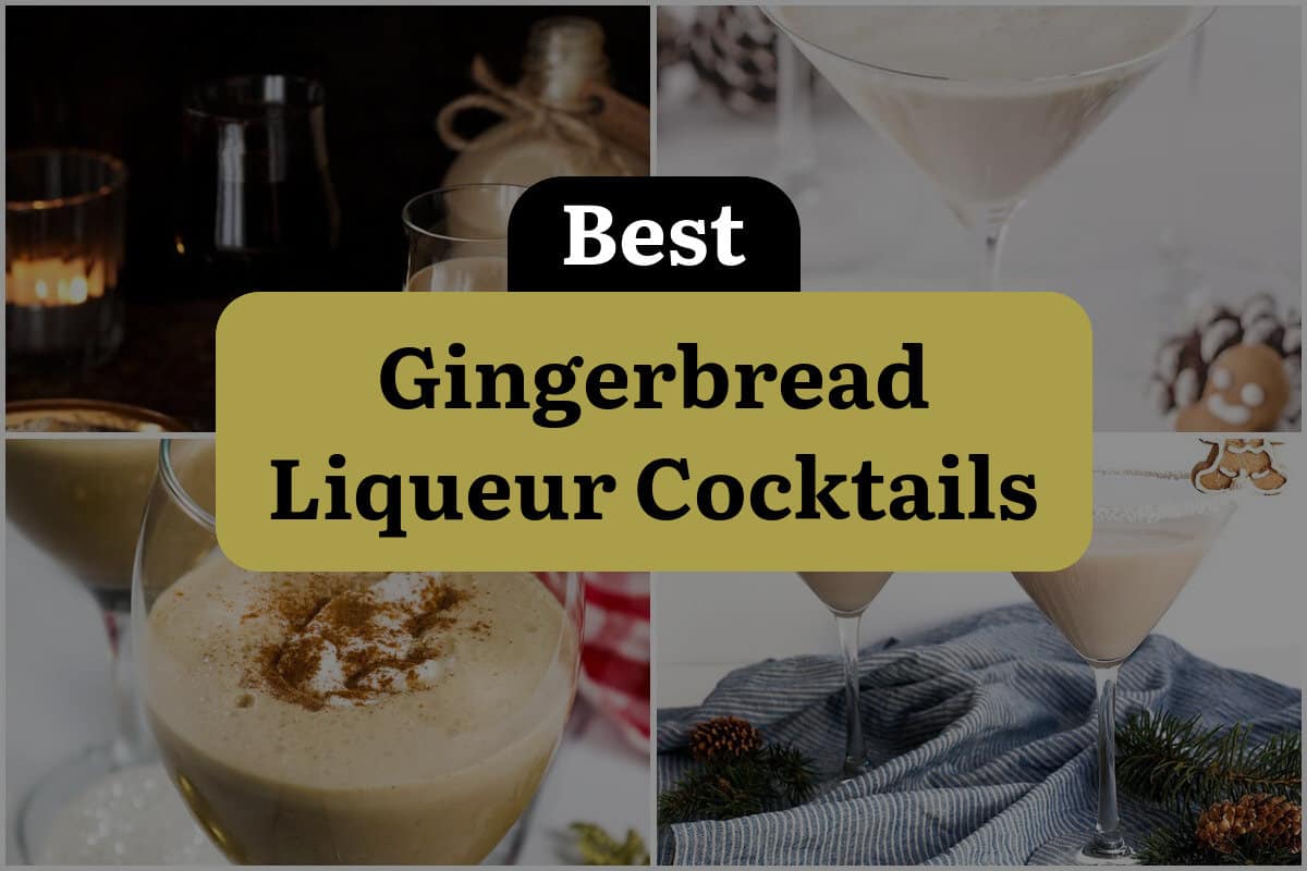 7 Best Gingerbread Liqueur Cocktails