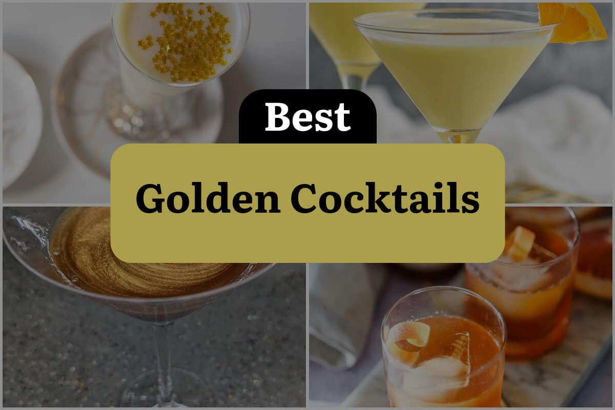 11 Best Golden Cocktails