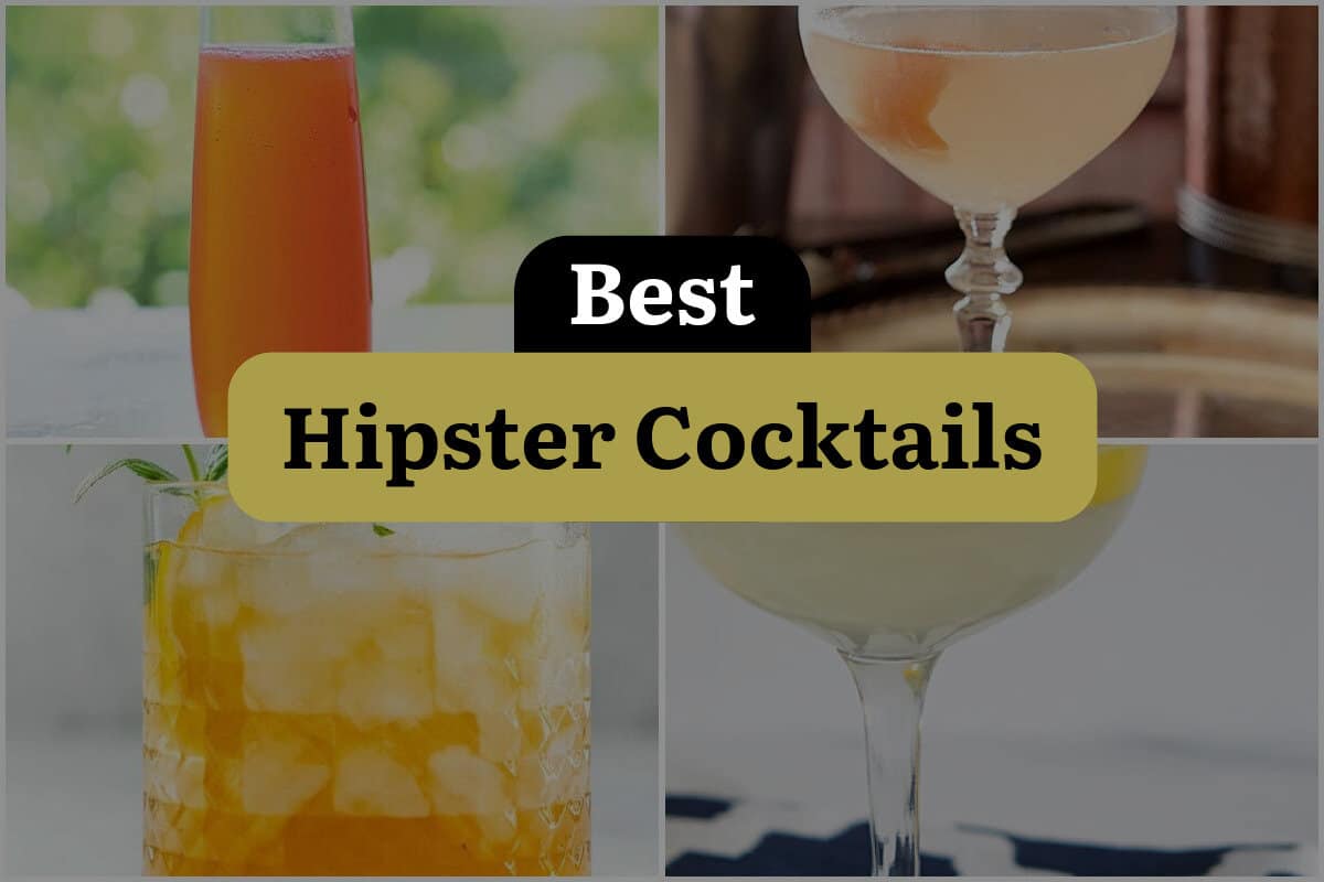 29 Best Hipster Cocktails