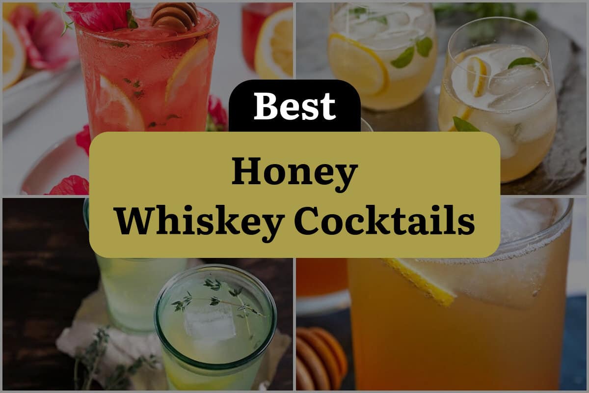 23 Best Honey Whiskey Cocktails