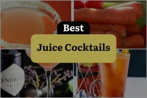 32 Best Juice Cocktails