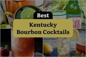 30 Best Kentucky Bourbon Cocktails