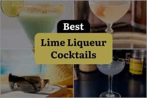8 Best Lime Liqueur Cocktails