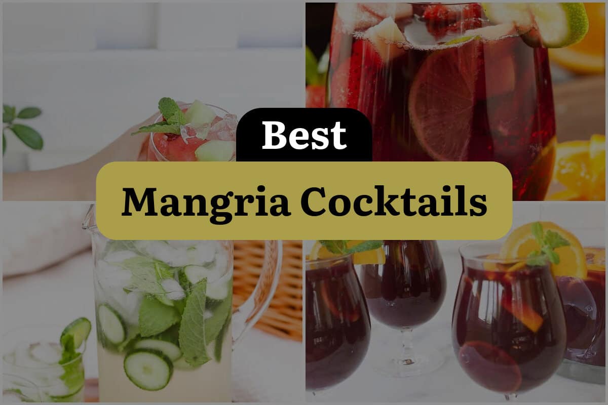 13 Best Mangria Cocktails