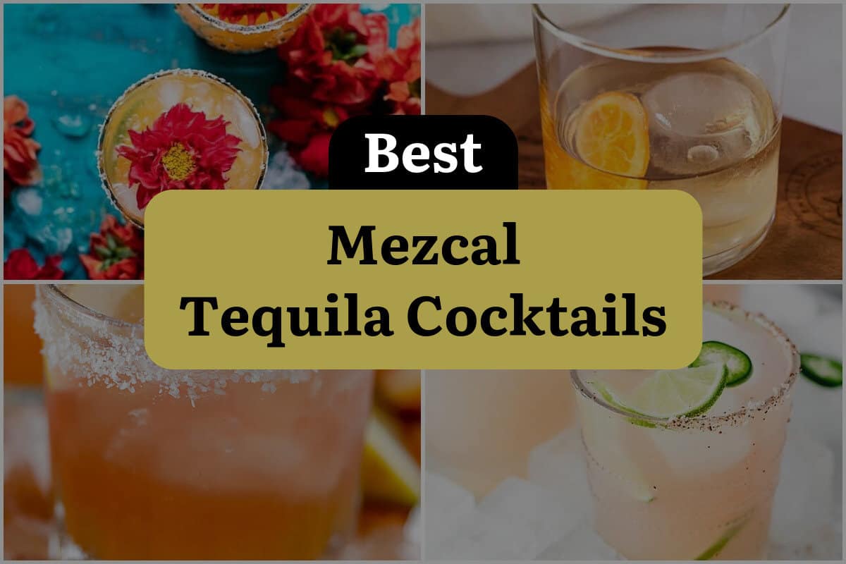 7 Best Mezcal Tequila Cocktails
