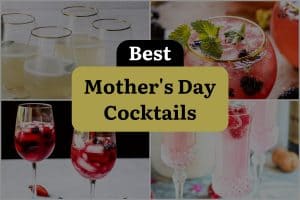 24 Best Mother'S Day Cocktails