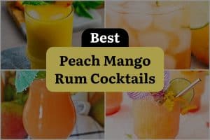 Best Peach Mango Rum Cocktails