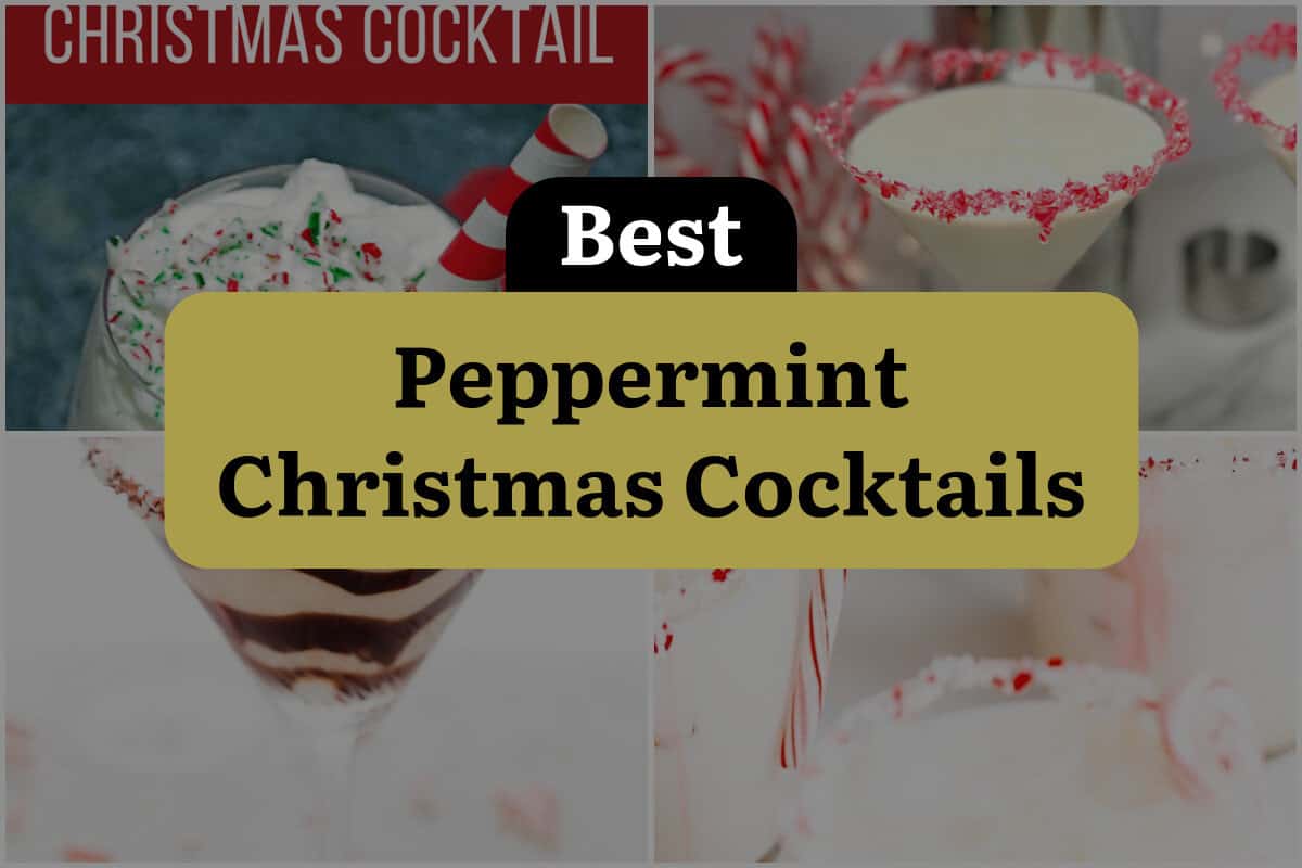 29 Best Peppermint Christmas Cocktails