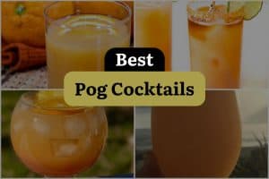 7 Best Pog Cocktails