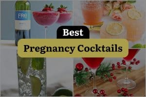 13 Best Pregnancy Cocktails