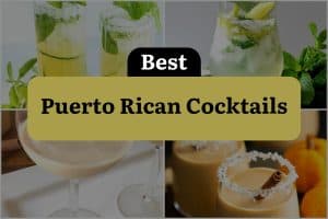 16 Best Puerto Rican Cocktails