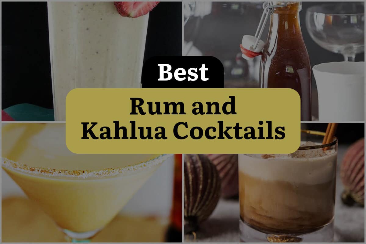 24 Best Rum And Kahlua Cocktails