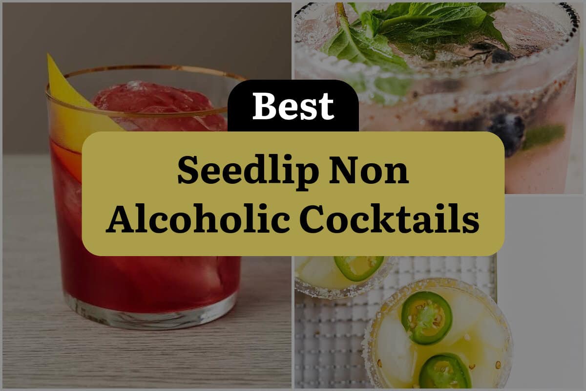 3 Best Seedlip Non Alcoholic Cocktails