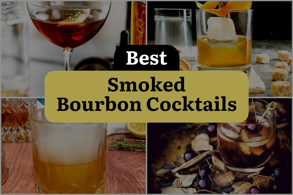 19 Best Smoked Bourbon Cocktails