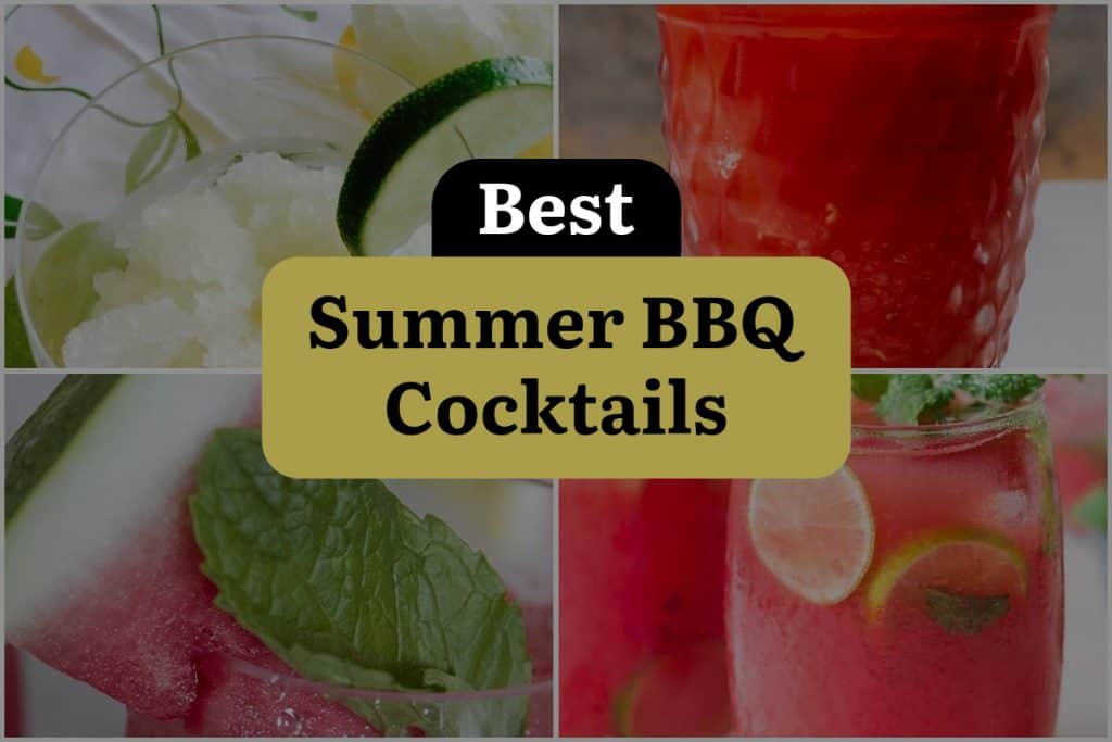 36 Summer BBQ Cocktails That Will Sizzle Your Senses | DineWithDrinks