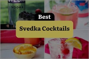 7 Best Svedka Cocktails