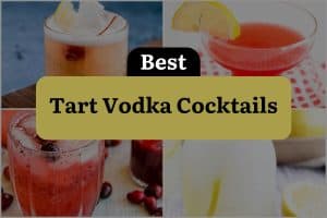 32 Best Tart Vodka Cocktails