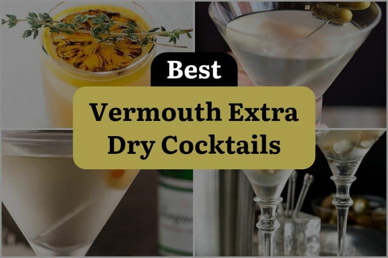 8 Vermouth Extra Dry Cocktails to Shake Up Your Happy Hour