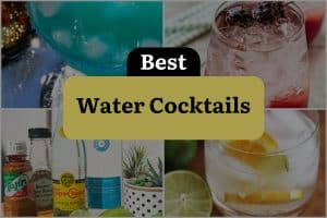 8 Best Water Cocktails